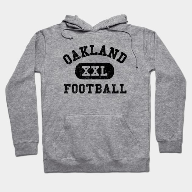 Oakland Football II Hoodie by sportlocalshirts